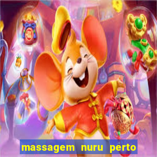 massagem nuru perto de mim